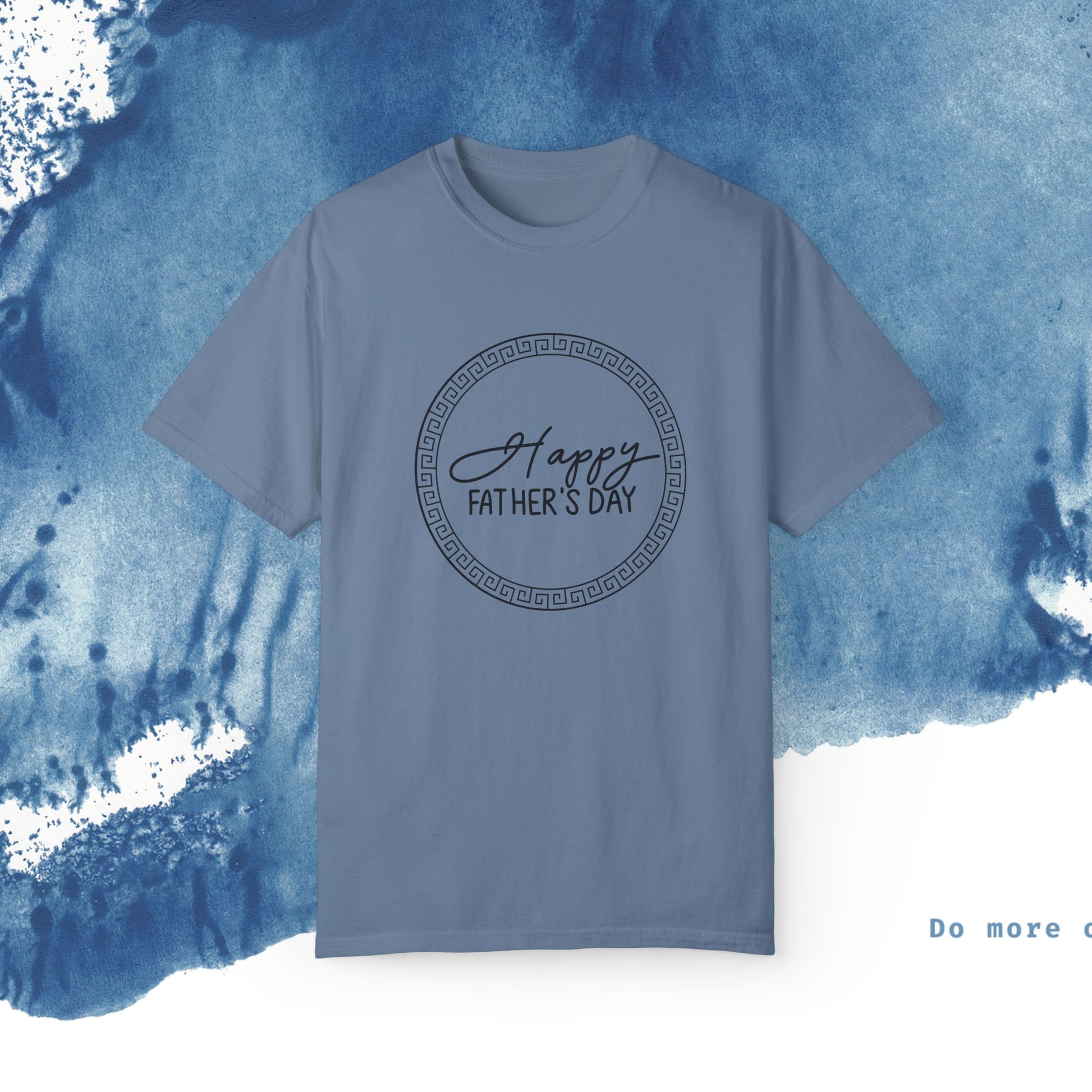 Feliz Dia dos Pais Unisex Garment-Tyed T-Shirt - Comemore o Pai em Grande Estilo - Ocean vibez