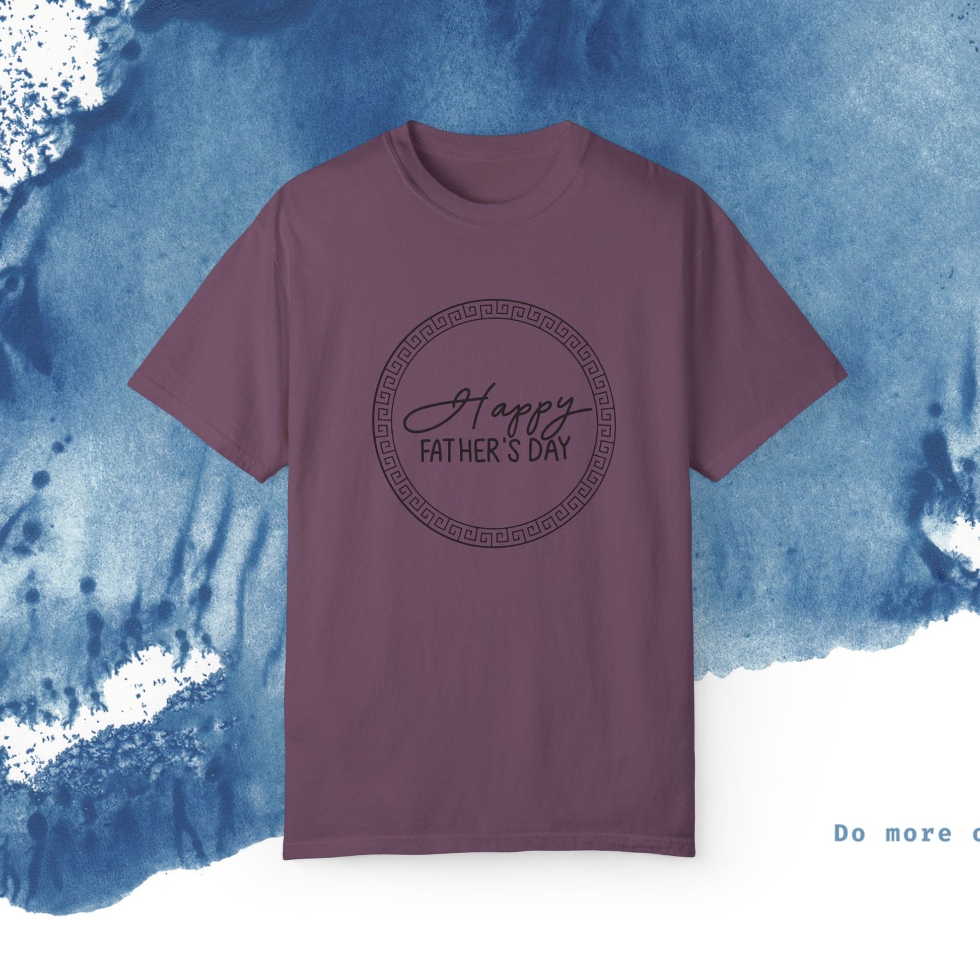 Feliz Dia dos Pais Unisex Garment-Tyed T-Shirt - Comemore o Pai em Grande Estilo - Ocean vibez