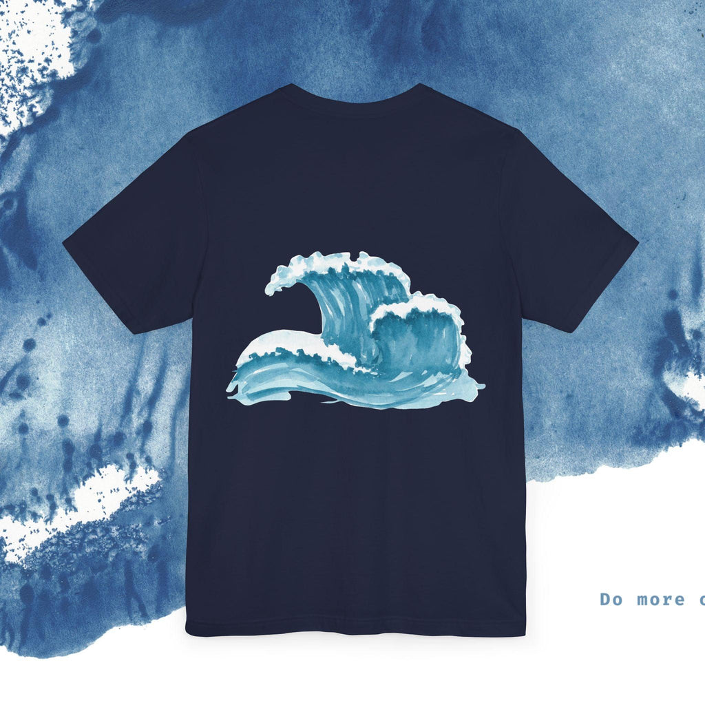 Ocean Wave Unisex Short Sleeve Tee - Do More of What Makes You Happy - Ocean vibez