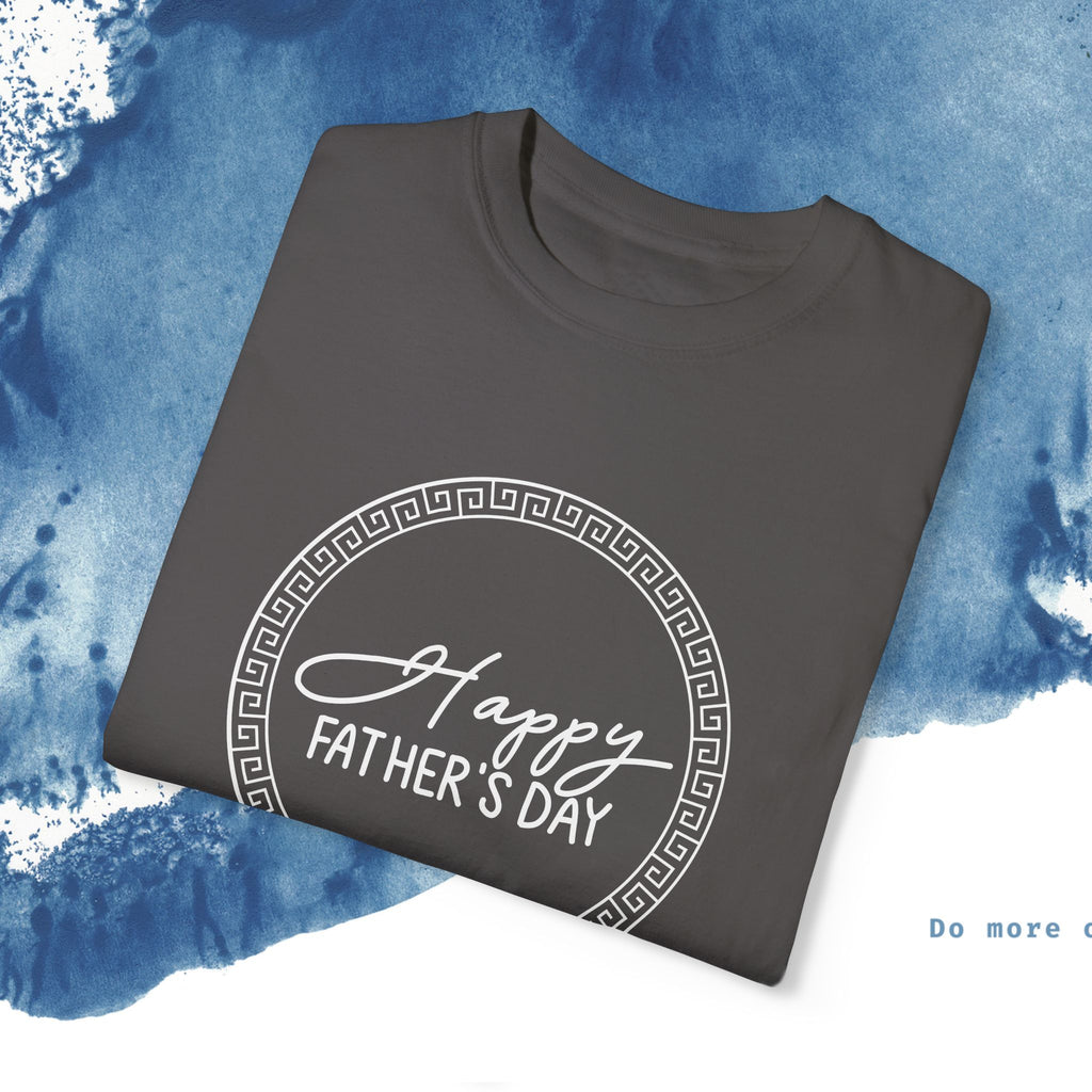 Feliz Dia dos Pais Unisex Garment-Tyed T-Shirt - Comemore o Pai em Grande Estilo - Ocean vibez