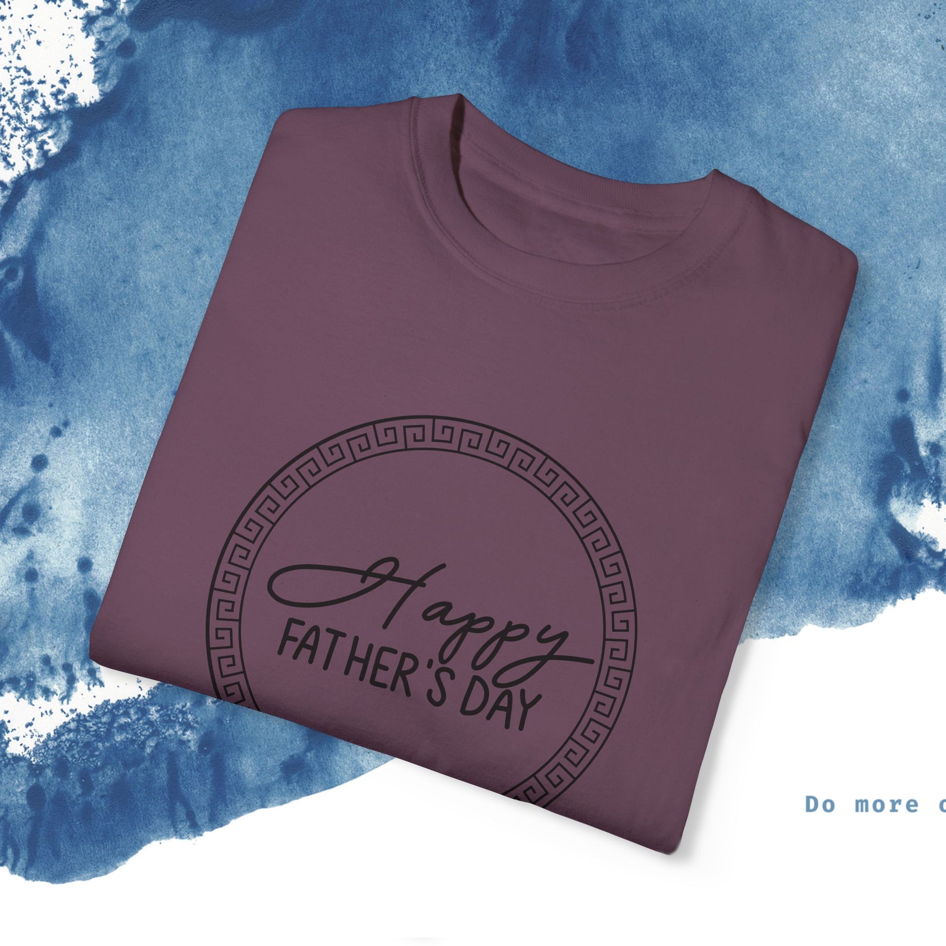 Feliz Dia dos Pais Unisex Garment-Tyed T-Shirt - Comemore o Pai em Grande Estilo - Ocean vibez