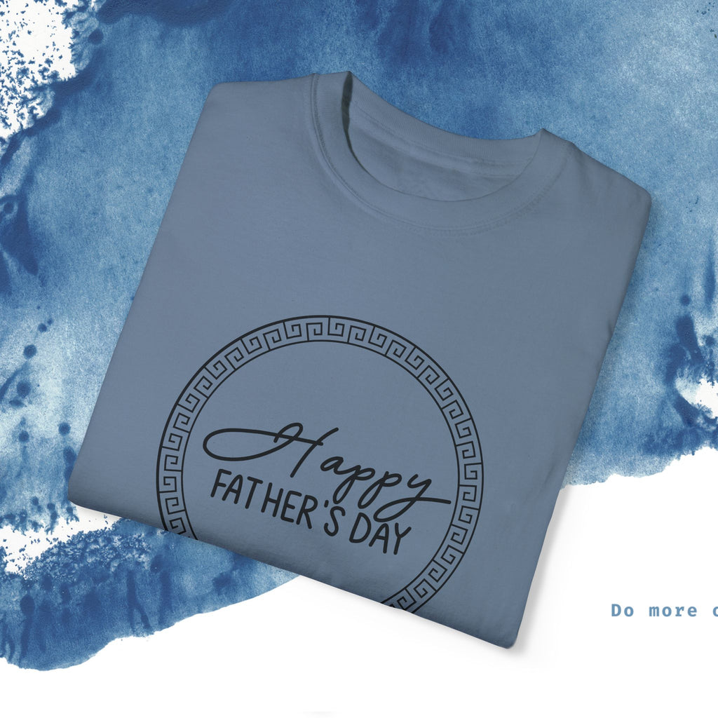 Feliz Dia dos Pais Unisex Garment-Tyed T-Shirt - Comemore o Pai em Grande Estilo - Ocean vibez