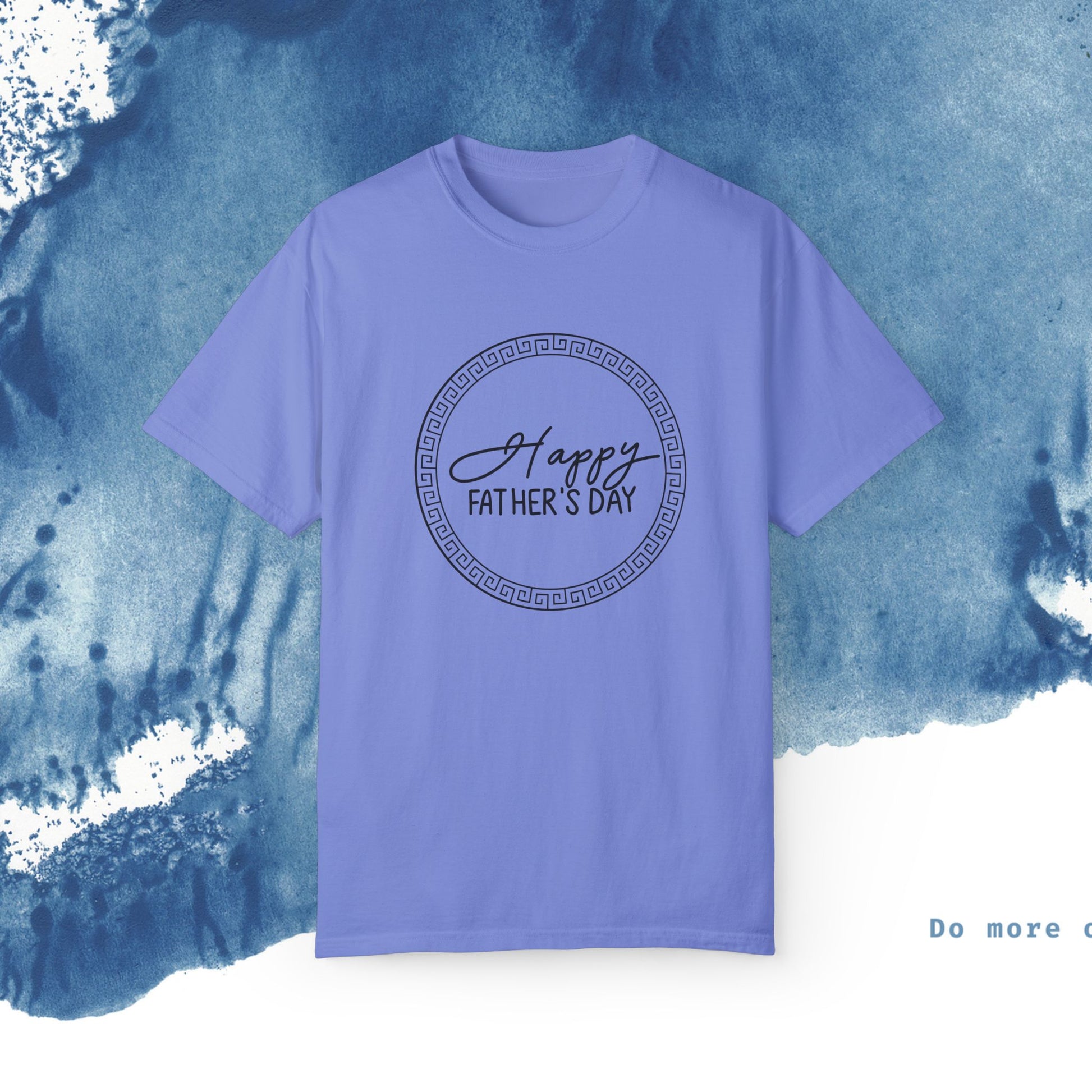 Feliz Dia dos Pais Unisex Garment-Tyed T-Shirt - Comemore o Pai em Grande Estilo - Ocean vibez