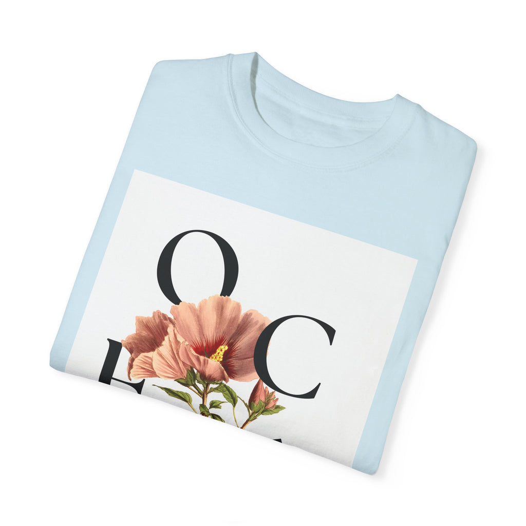 Floral Quote T-Shirt - "Onde Você Está Plantado" - Unisex Garment-Dyed Tee
