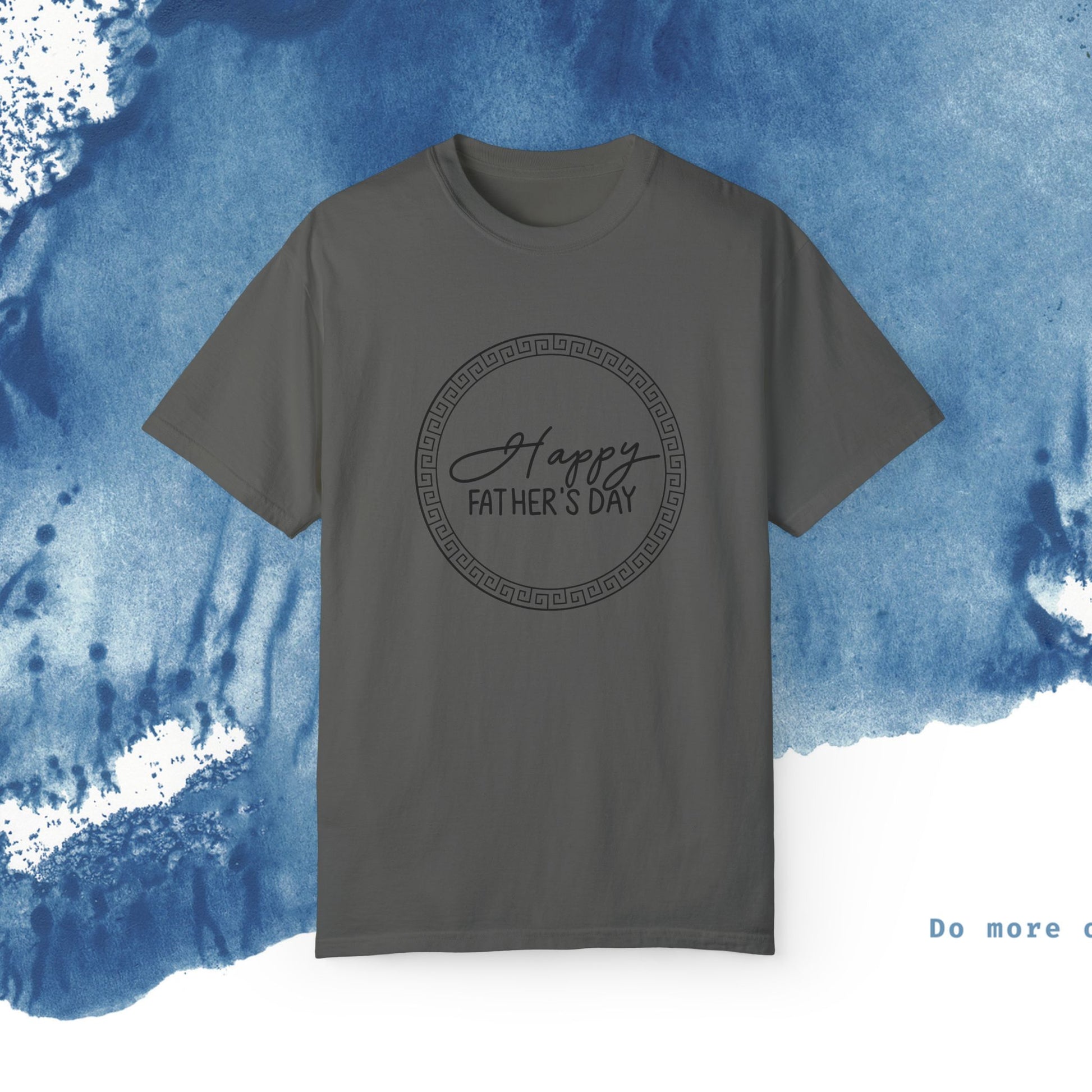 Feliz Dia dos Pais Unisex Garment-Tyed T-Shirt - Comemore o Pai em Grande Estilo - Ocean vibez