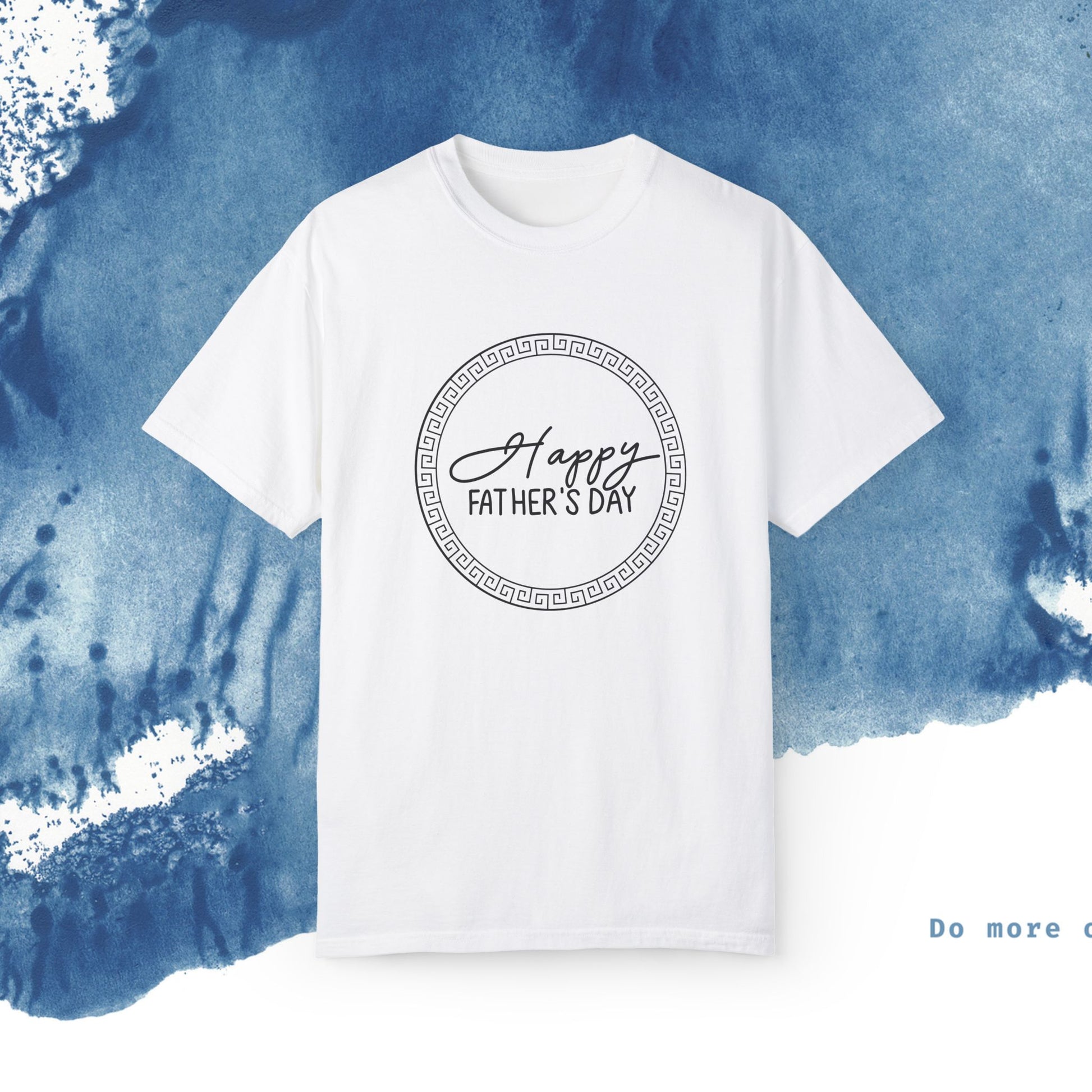 Feliz Dia dos Pais Unisex Garment-Tyed T-Shirt - Comemore o Pai em Grande Estilo - Ocean vibez