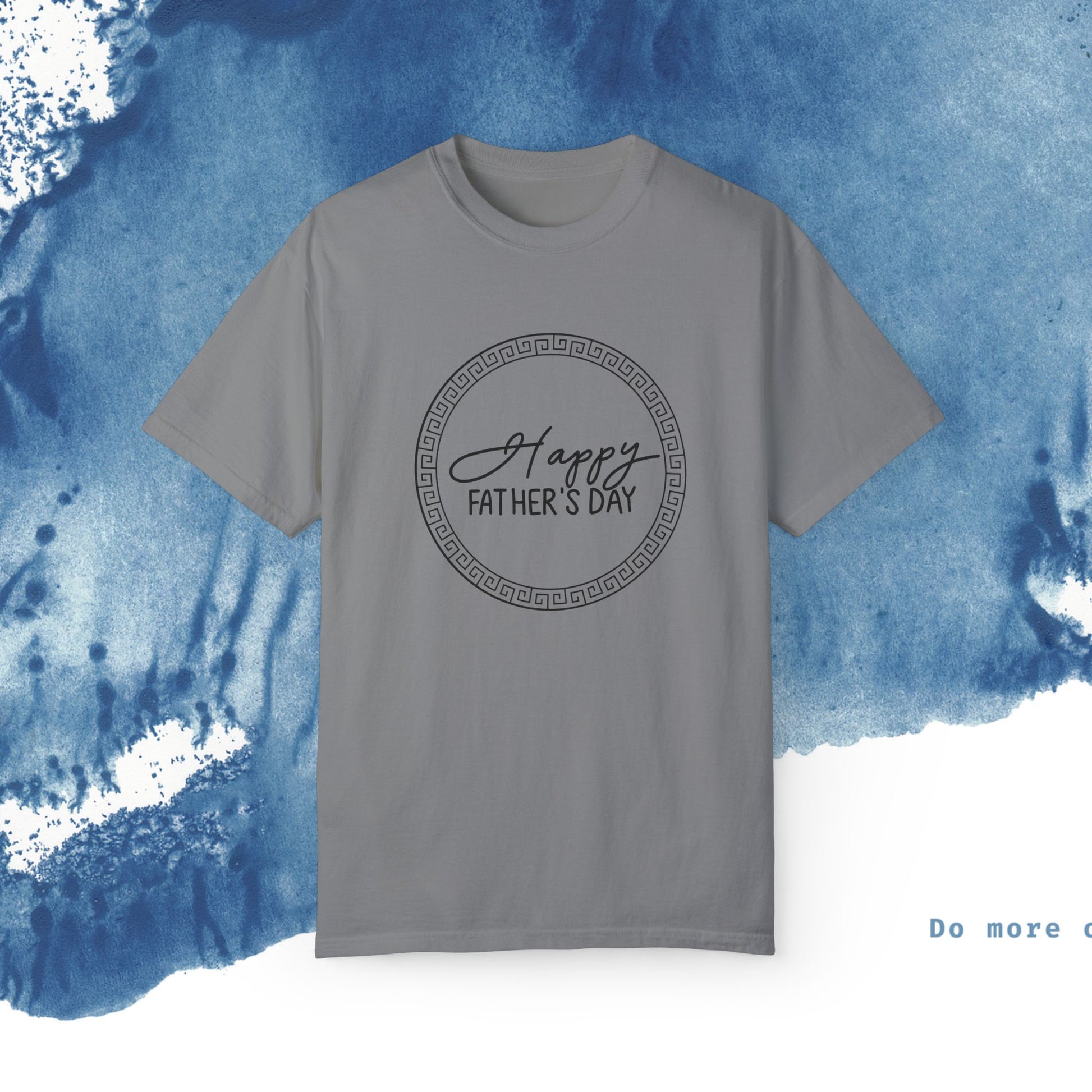 Feliz Dia dos Pais Unisex Garment-Tyed T-Shirt - Comemore o Pai em Grande Estilo - Ocean vibez