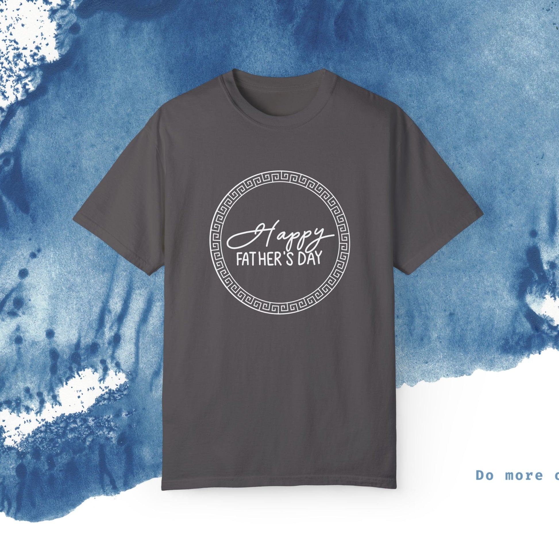 Feliz Dia dos Pais Unisex Garment-Tyed T-Shirt - Comemore o Pai em Grande Estilo - Ocean vibez