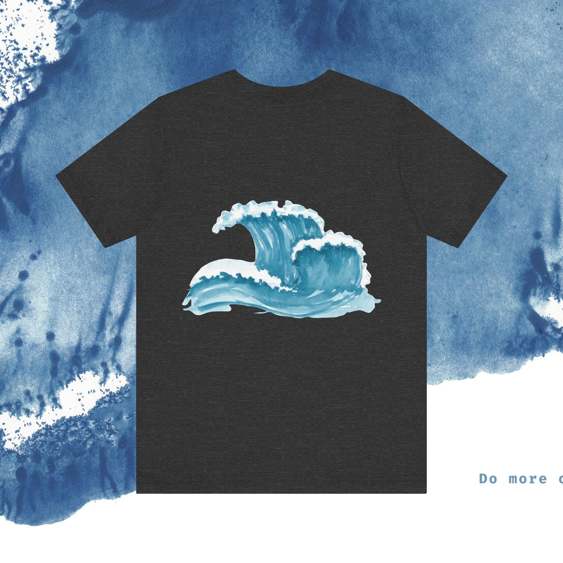 Ocean Wave Unisex Short Sleeve Tee - Do More of What Makes You Happy - Ocean vibez
